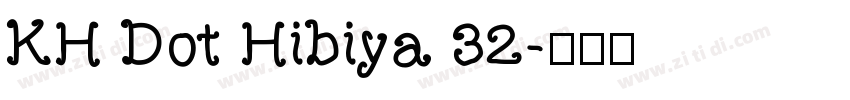 KH Dot Hibiya 32字体转换